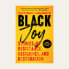 Black Joy by Tracey Michae'l